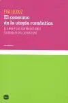 Consumo de la Utopía Romántica, el