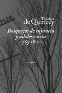 Bosquejos de Infancia y Adolescencia 1785-1800