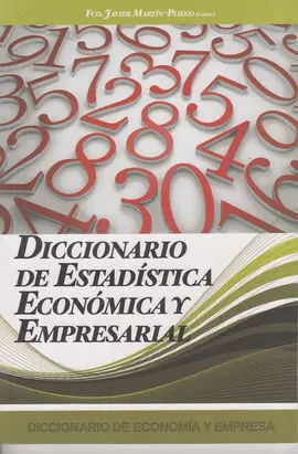 Diccionario de Estadística Económica y Empresarial