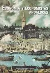 Economía y Economistas Andaluces, Siglos Xvi Al Xx