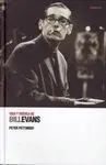 Vida y Música de Bill Evans