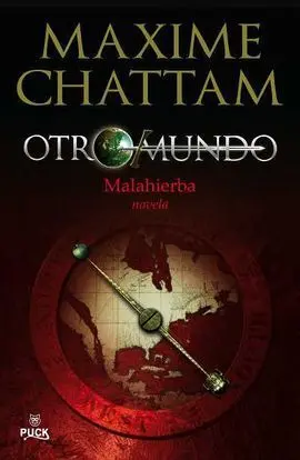 Otromundo Vol Ii. Malahierba