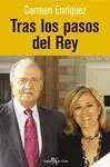 Tras los Pasos del Rey