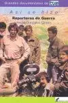 Reporteros de Guerra