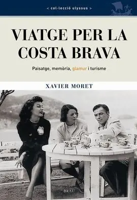 Viatge Per la Costa Brava
