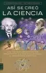 Así se Creó la Ciencia