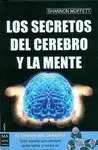 Los Secretos del Cerebro y la Mente