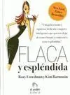 Flaca y Espléndida