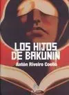 Los Hijos de Bakunin