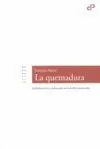 Quemadura,La