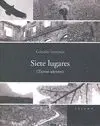 Siete Lugares (Tierra Adentro)