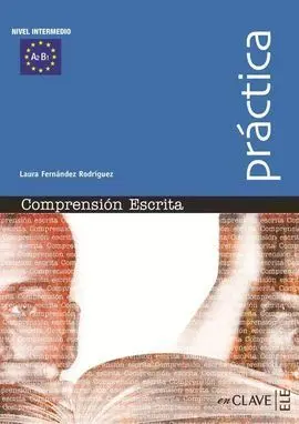 Comprensión Escrita - Nivel Intermedio