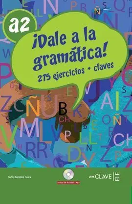 ¡Dale a la Gramática! A2 Libro + Cd-Audio/Mp3