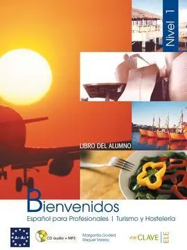 Bienvenidos 1 Libro del Alumno + Cd
