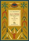 La Cosa y Otros Artículos de Fe. Prólogo y Edición