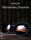 Hiroshima, Truman Antología