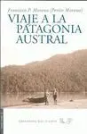 Viaje a la Patagonia Austral