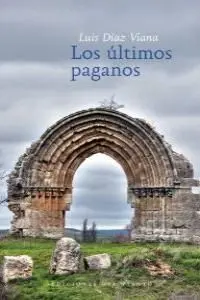 Los Últimos Paganos