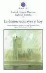 La Democracia Ayer y Hoy