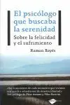 El Psicólogo que Buscaba la Felicidad