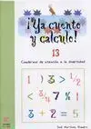Ya Cuento y Calculo! Nº13