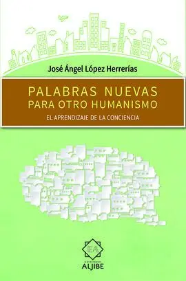Palabras Nuevas para Otro Humanismo