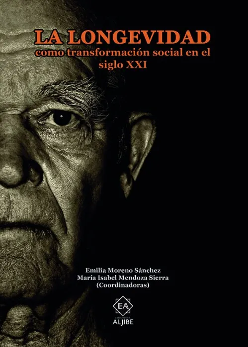 La Longevidad Como Transformación Social en el Siglo Xxi