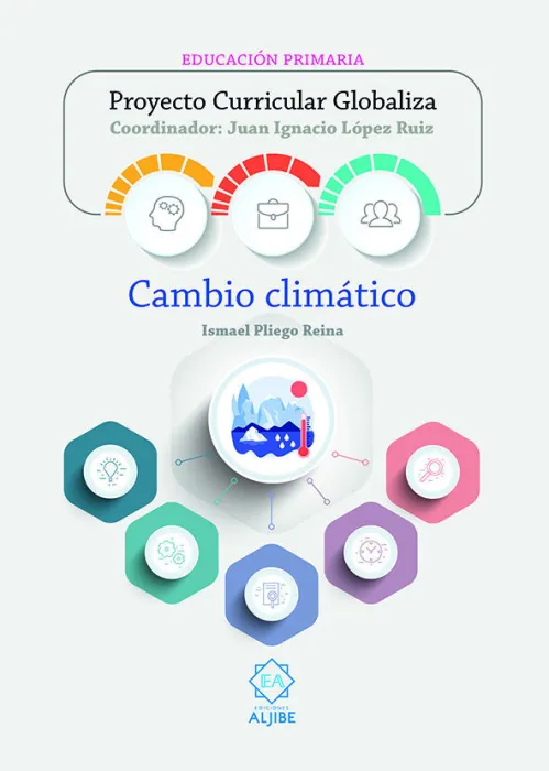 Proyecto Curricular Globaliza: Cambio Climatico