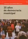 X Seminario Sobre Gestión Pública Local. 25 Años de Democracia Municipal