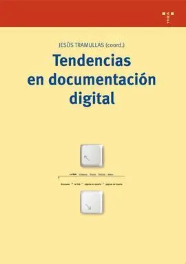 Tendencias en Documentación Digital