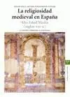 La Religiosad Medieval en España