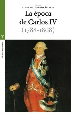 La Época de Carlos Iv (1788-1808)