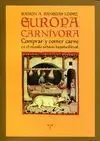 Europa Carnivora. Comprar y Comer Carne en Mundo Urbano Bajo.