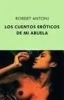 Los Cuentos Eróticos de mi Abuela