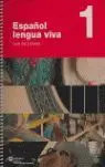 Español Lengua Viva 1. Guía del Profesor