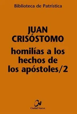Homilias a los Hechos de los Apostoles/2