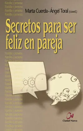 Secretos para Ser Feliz en Pareja