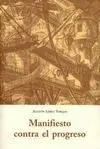 Manifiesto Contra el Progreso