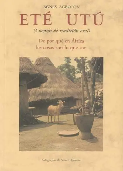 Eté Utú. (Cuentos de Tradición Oral)
