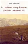 Canción de Amor y de Muerte del Alferez Christoph Rilke
