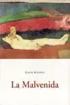 Malvenida,La