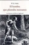 El Hombre que Plantaba Manzanos