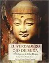 Verdadero Ojo de Buda, el