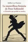 Maravillosa Historia de Peter Schlemihl