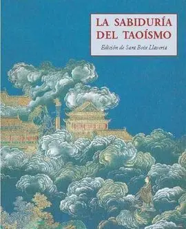 La Sabiduria del Taoismo