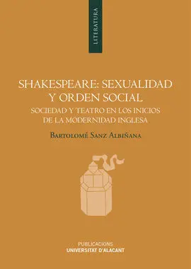 Shakespeare: Sexualidad y Orden Social