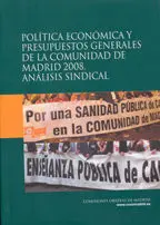 Política Económica y Presupuestos Generales de la Cam, 2008