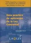 Guía Práctica de Aplicación de la Ley Concursal