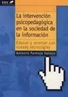 La Intervención Psicopedagógica en la Sociedad de la Información