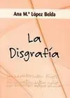 La Disgrafía